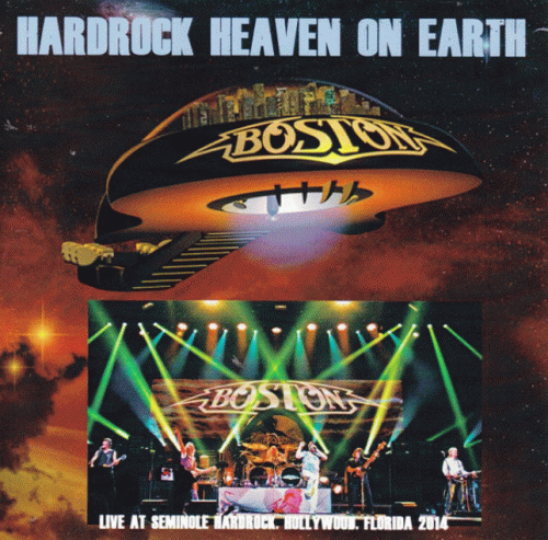 Boston : Hardrock Heaven on Earth